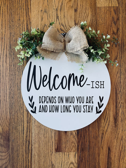 Welcome Front Door Sign | Welcomish Farmhouse Door Hanger | Wreath | Door Decor | Wreath | Porch Decoratio